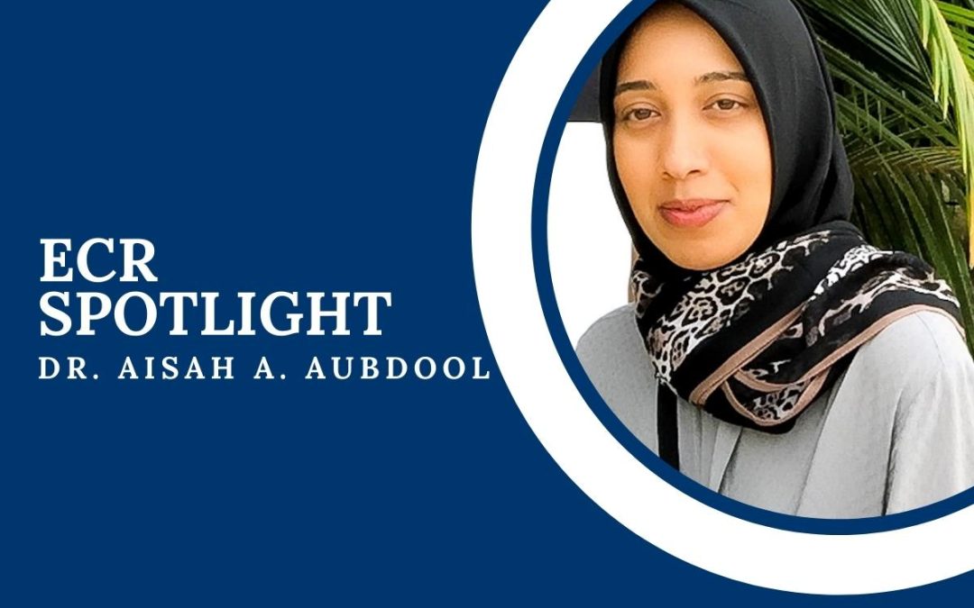 ECR Spotlight: Dr. Aisah A. Aubdool